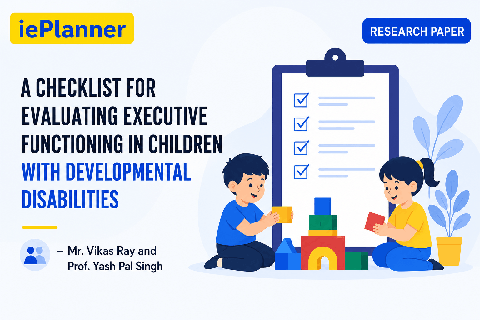 A Checklist For Evaluating Executive Functioning In Children With Developmental Disabilities